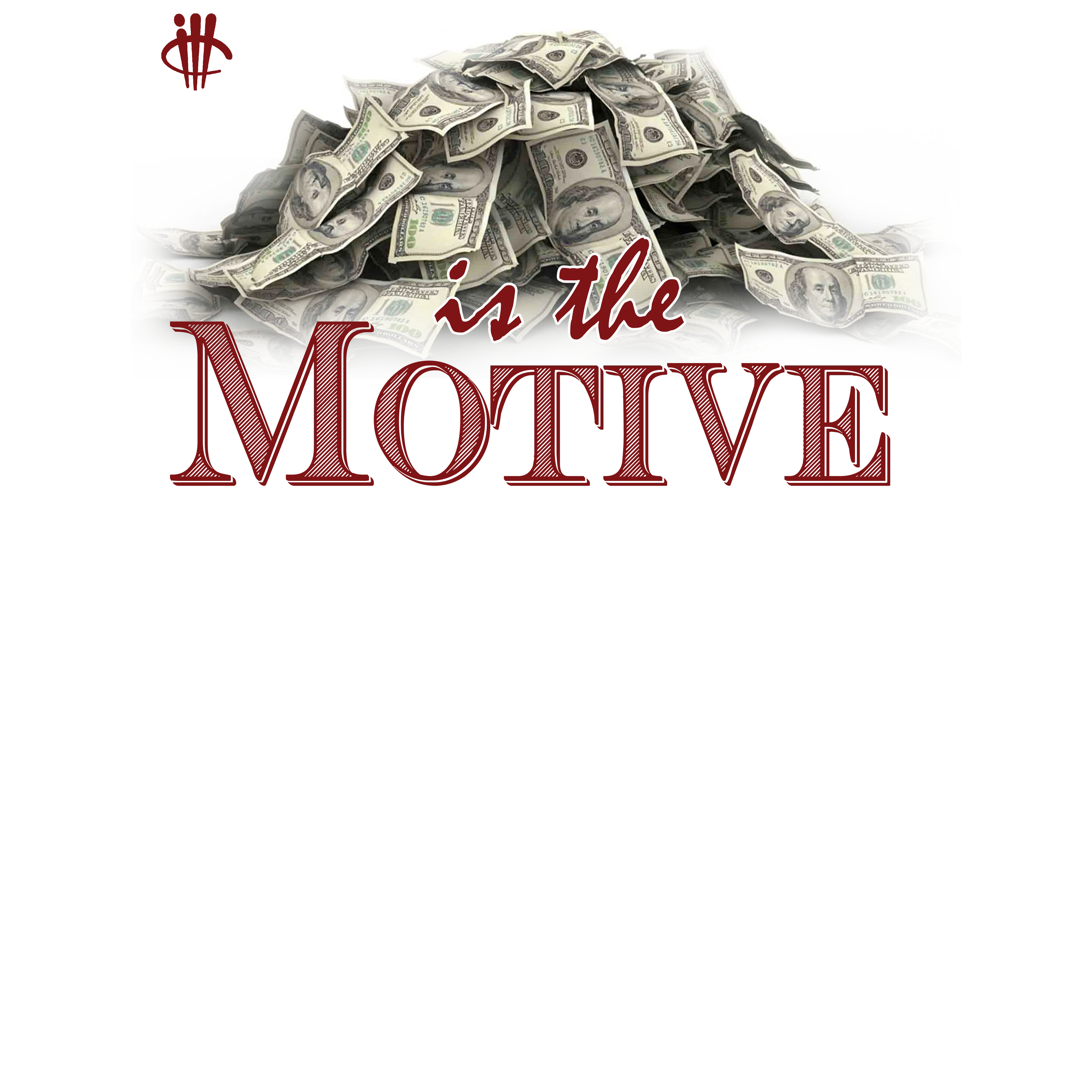 Money Is The Motive Maroon Jordan 6s White T Shirt